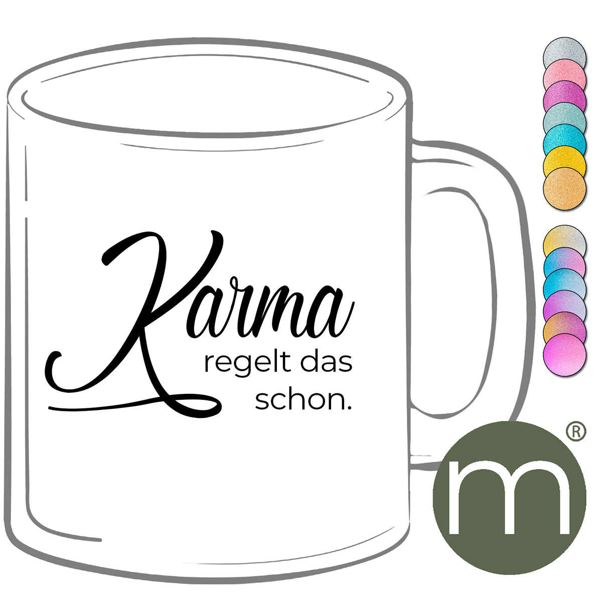 Tasse Glitzer #13232 - Karma...