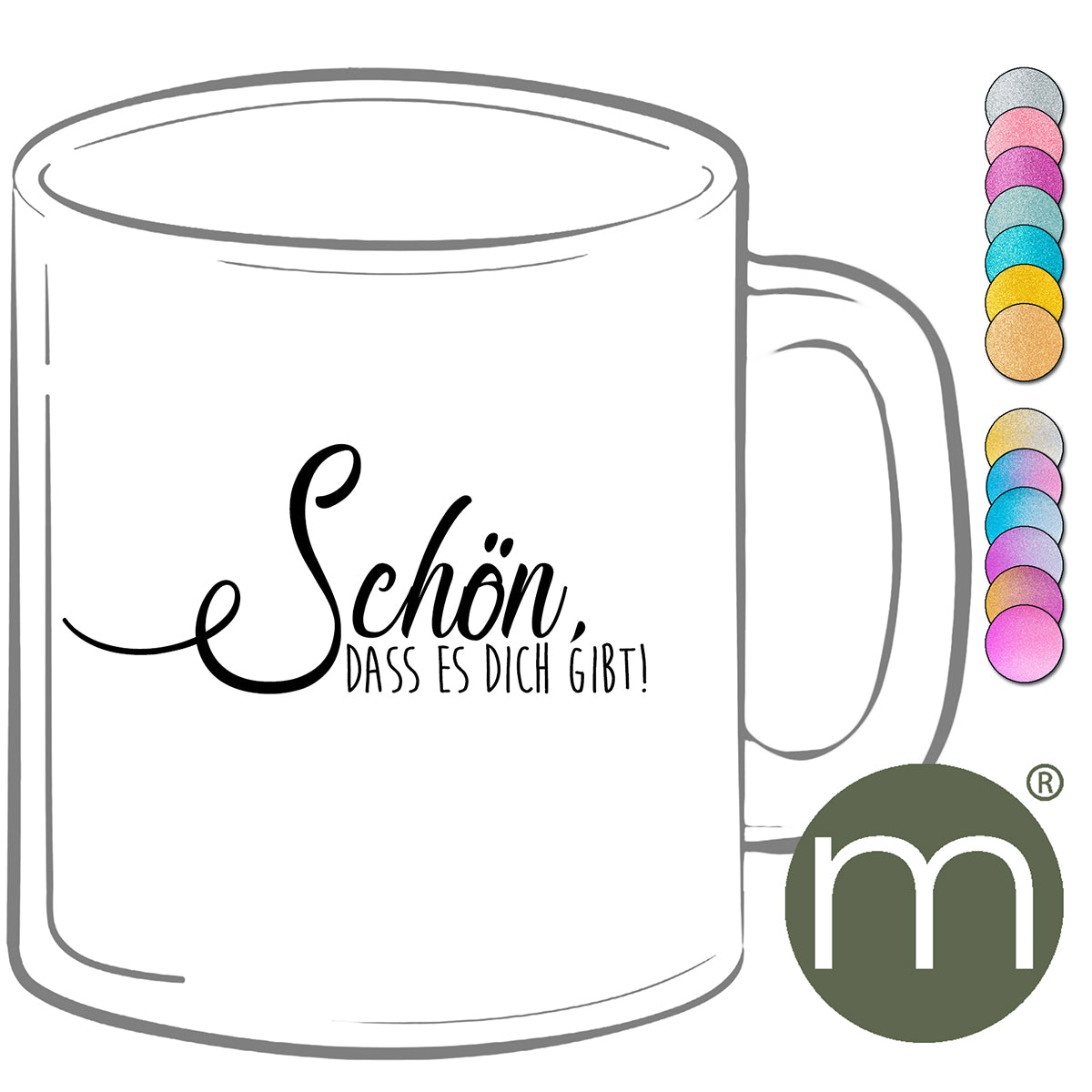 Tasse Glitzer #13247 - Schön dass es dich gibt!