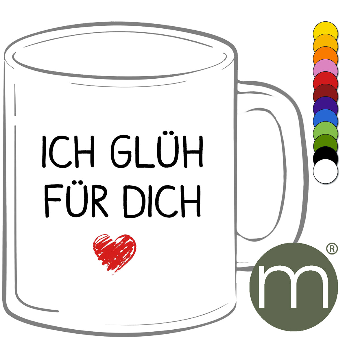 Tasse Klassik #11910 - Ich glüh für dich